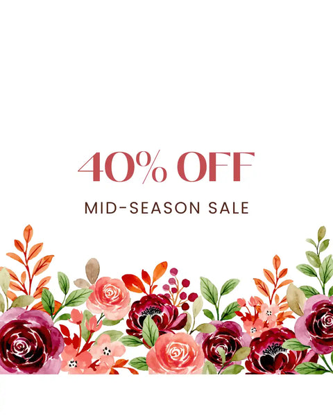 40% OFF MID SEASON SALE